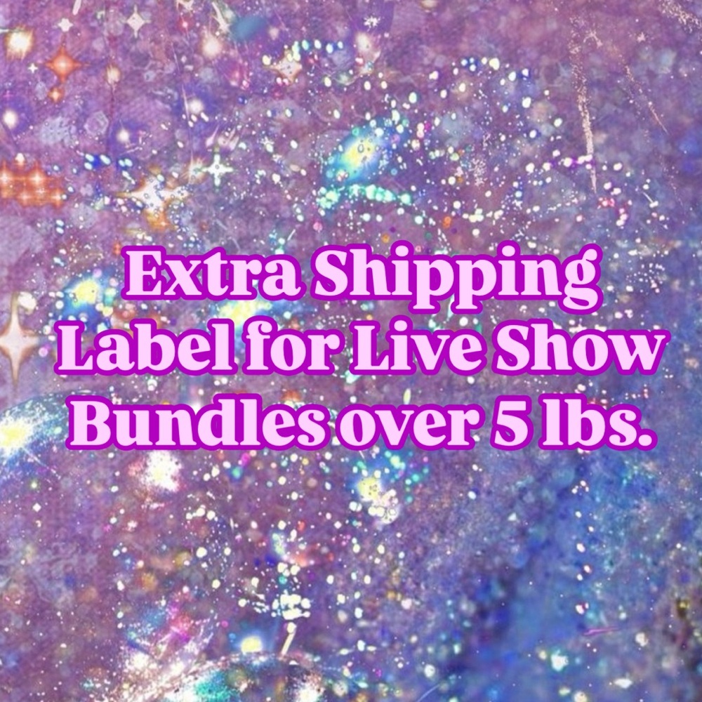 Extra Shipping Label for Live Show Bundles